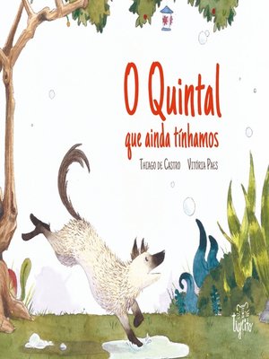 cover image of O quintal que ainda tínhamos